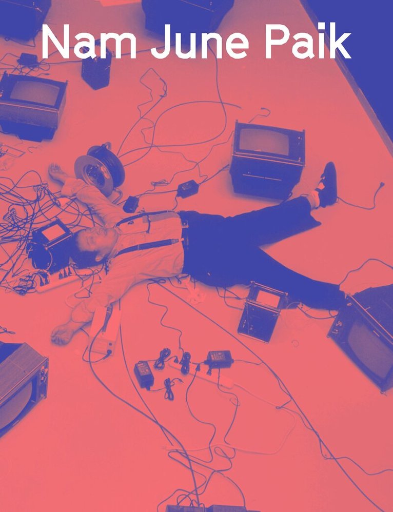 Sook-Kyung Lee, Rudolf Frieling - Nam June Paik, Häftad