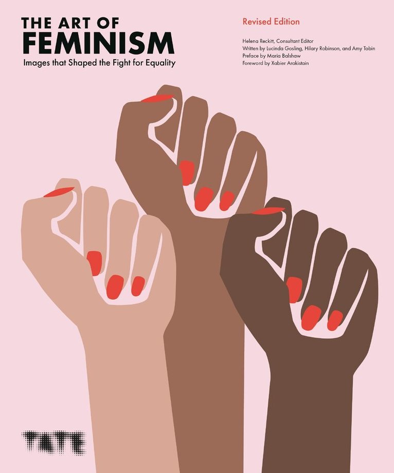 Helena Reckitt - Art of Feminism, Inbunden. Tillgänglighet: Lägg i varukorg