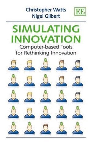 Christopher Watts, Nigel Gilbert - Simulating Innovation, Inbunden. Tillgänglighet: Tillfälligt slut
