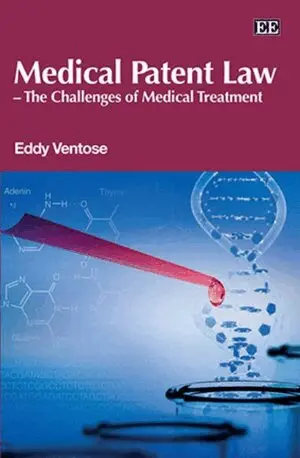 Eddy D. Ventose - Medical Patent Law – The Challenges of Medical Treatment, Inbunden. Tillgänglighet: Lägg i varukorg