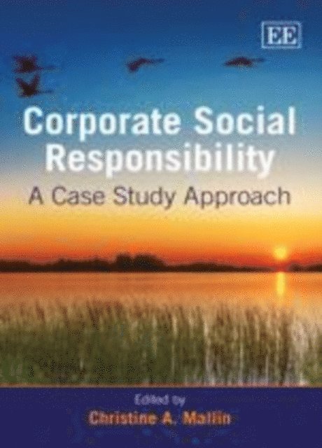 Christine A. Mallin - Corporate Social Responsibility, E-bok