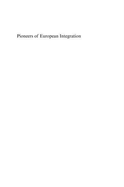 Adrian Favell, Ettore Recchi - Pioneers of European Integration, E-bok