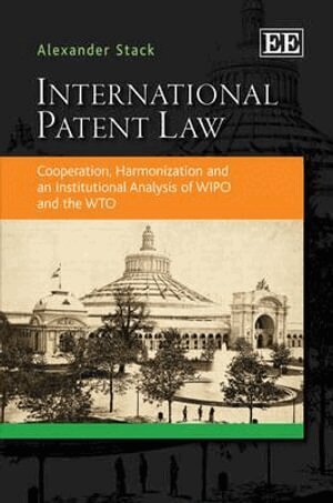 Alexander Stack - International Patent Law, Inbunden. Tillgänglighet: Lägg i varukorg