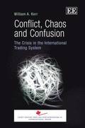 Conflict, Chaos and Confusion