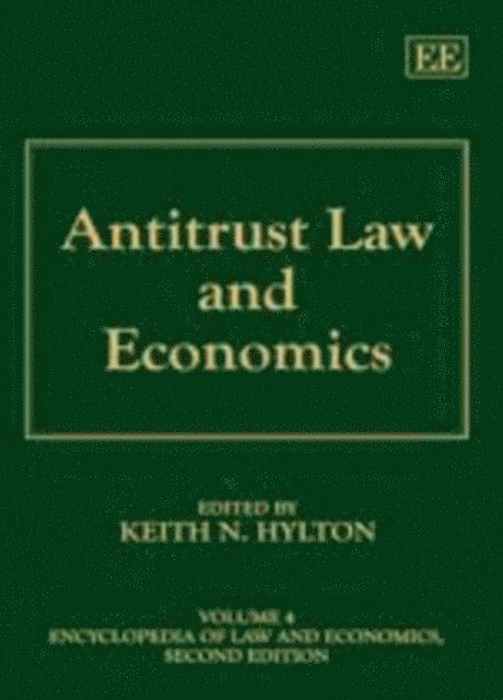 Keith N. Hylton - Antitrust Law and Economics, E-bok