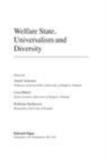 Kolbeinn Stefansson, Liisa Haikio, Anneli Anttonen - Welfare State, Universalism and Diversity, E-bok