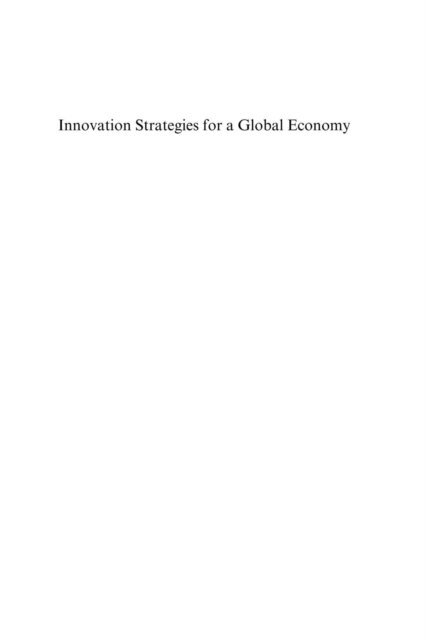 Fred Gault - Innovation Strategies for a Global Economy, E-bok