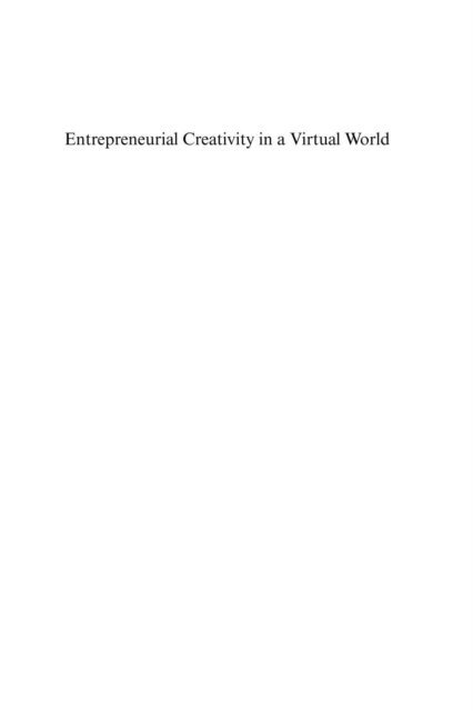 Denise Tsang - Entrepreneurial Creativity in a Virtual World, E-bok