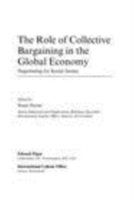 Susan Hayter - Role of Collective Bargaining in the Global Economy, E-bok