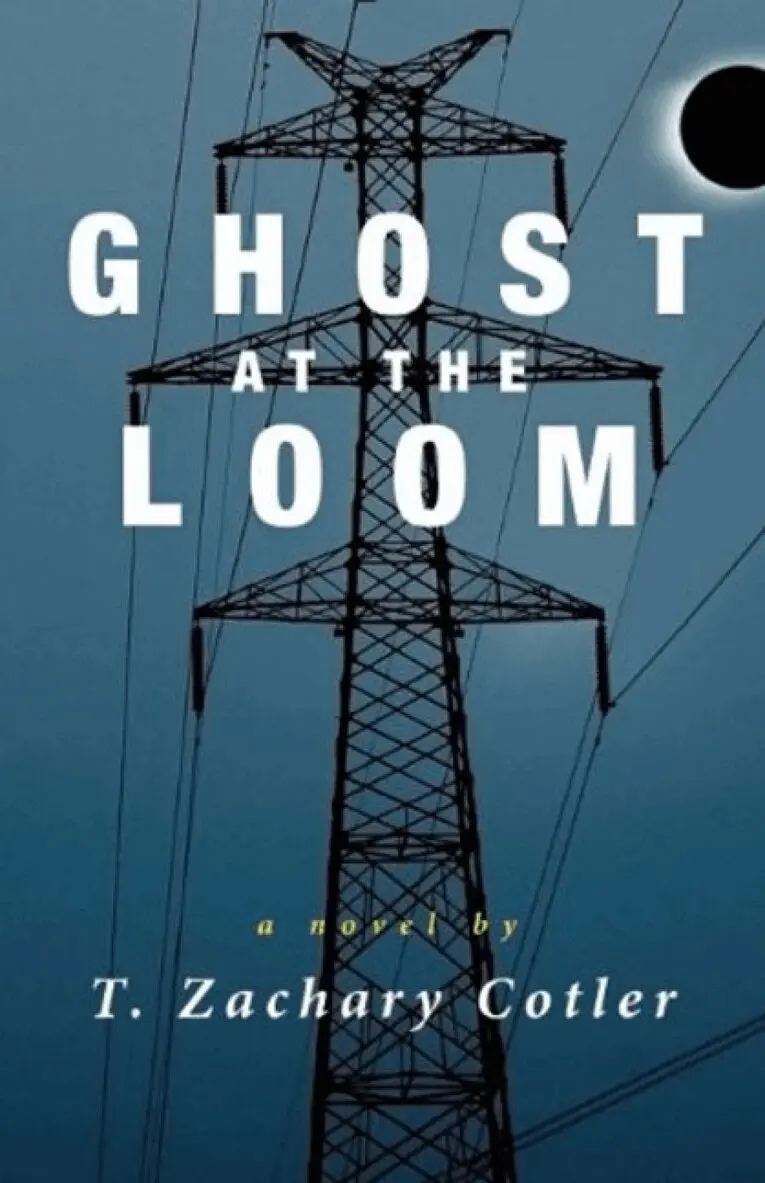 T Zachary Cotler - Ghost at the Loom, Häftad. Tillgänglighet: Lägg i varukorg