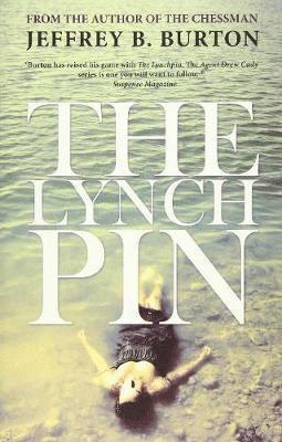 Jeffrey B. Burton - Lynchpin, Häftad