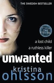 Kristina Ohlsson - Unwanted, Häftad