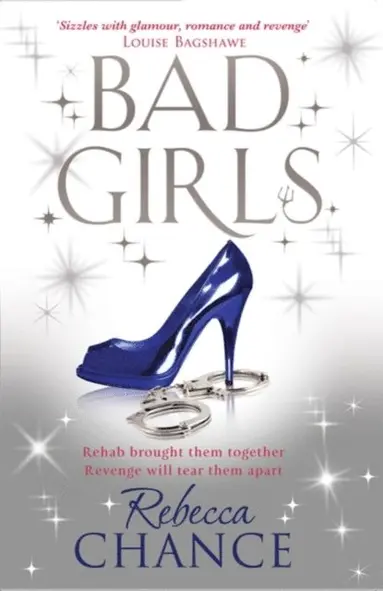Rebecca Chance - Bad Girls, E-bok