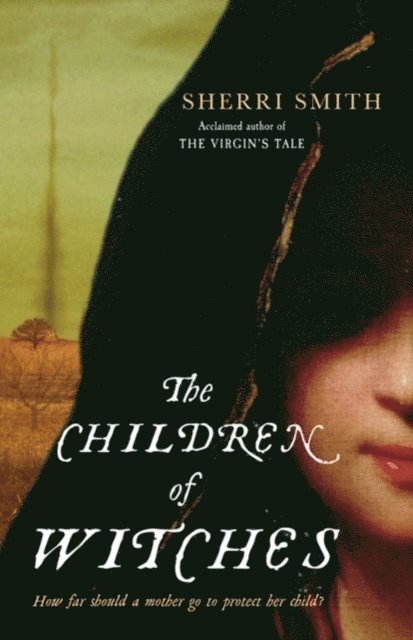 Sherri Smith - Children of Witches, E-bok
