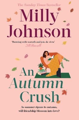 Milly Johnson - Autumn Crush, Häftad