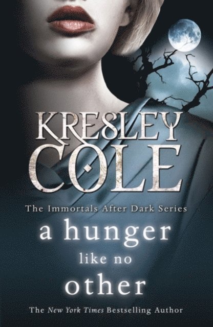 Kresley Cole - Hunger Like No other, E-bok