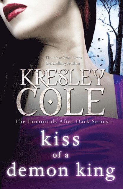 Kresley Cole - Kiss of a Demon King, E-bok