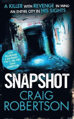 Craig Robertson - Snapshot, Häftad