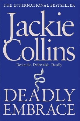 Jackie Collins - Deadly Embrace, Häftad