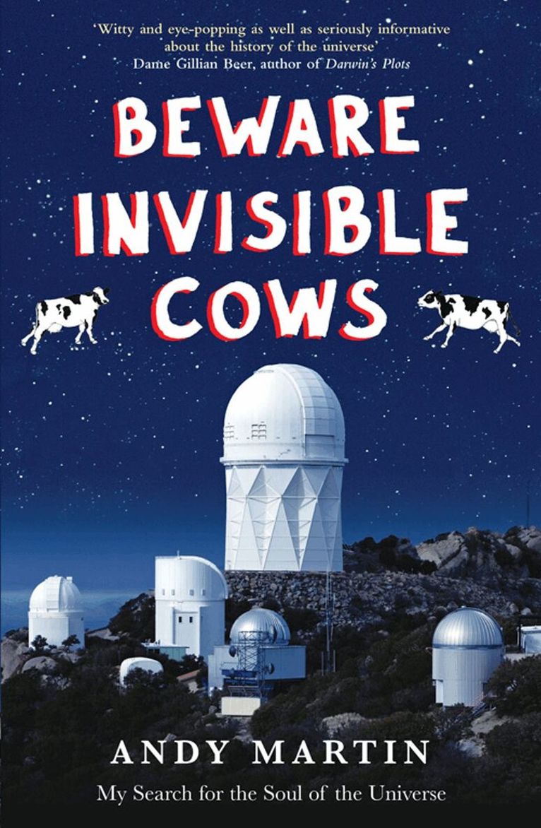 Andy Martin - Beware Invisible Cows, E-bok