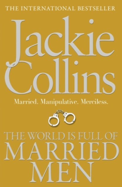 Jackie Collins - World is Full of Married Men, E-bok
