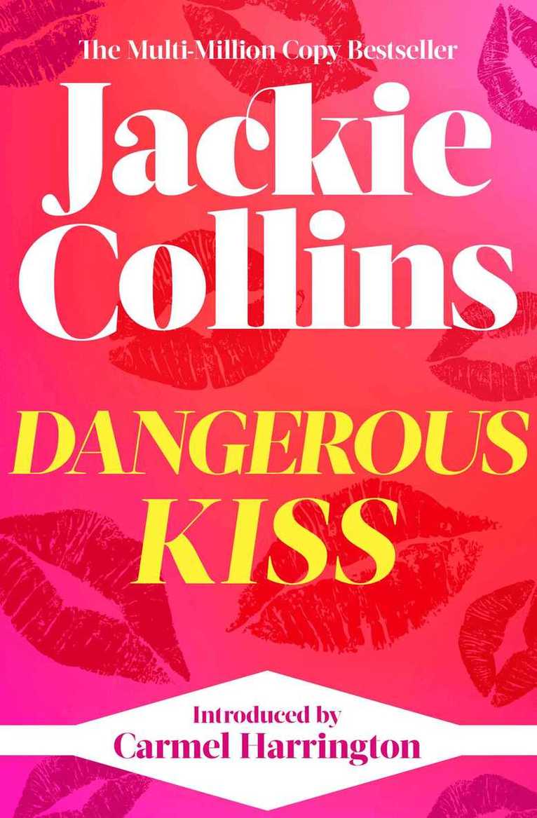 Jackie Collins - Dangerous Kiss, E-bok