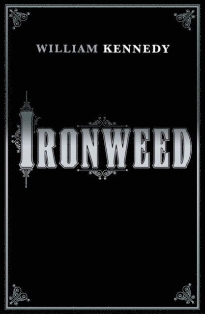William Kennedy - Ironweed, E-bok