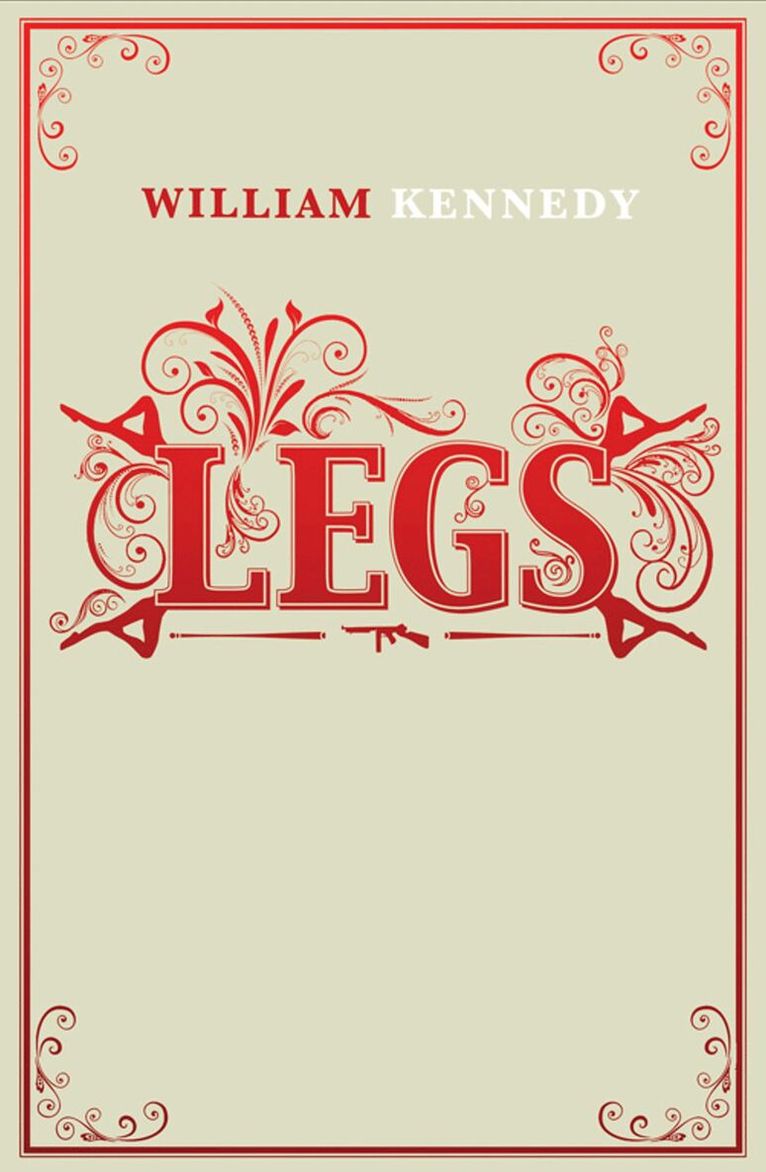 William Kennedy - Legs, E-bok