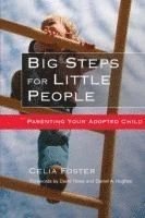 CELIA FOSTER, Celia Foster - BIG STEPS FOR LITTLE PEOPLE, Häftad