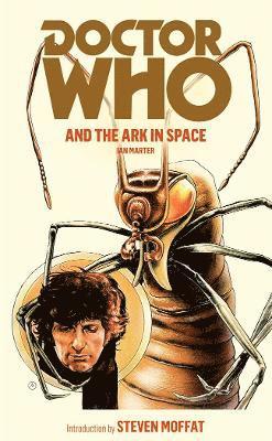 Ian Marter - Doctor Who and the Ark in Space, Häftad