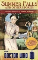 Amelia Williams, Justin Richards, Melody Malone - Doctor Who: Summer Falls and Other Stories, Häftad
