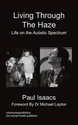 Paul Isaacs - Living Through The Haze, Häftad. Tillgänglighet: Lägg i varukorg