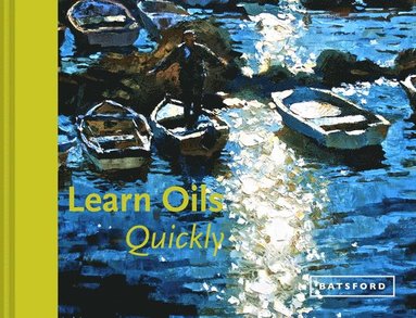 Learn Oils Quickly by Hazel Soan
