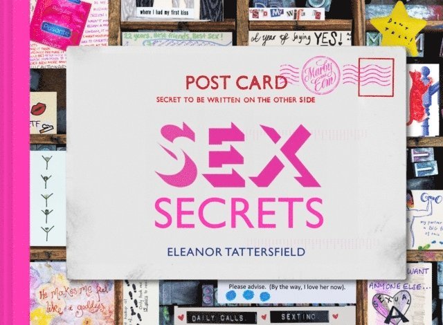Eleanor Tattersfield - Sex Secrets, Inbunden