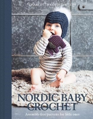 Nordic Baby Crochet av Charlotte Kofoed Westh, Charlotte Kofoed Westh