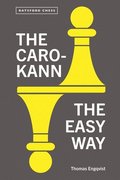 Caro-Kann the Easy Way