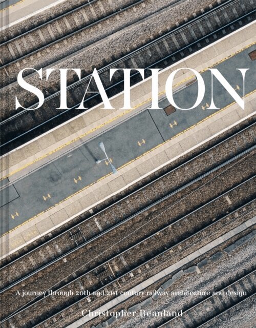 Christopher Beanland - Station, Inbunden. Tillgänglighet: Lägg i varukorg