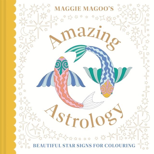 Maggie Magoo Designs - Maggie Magoo’s Amazing Astrology, Häftad