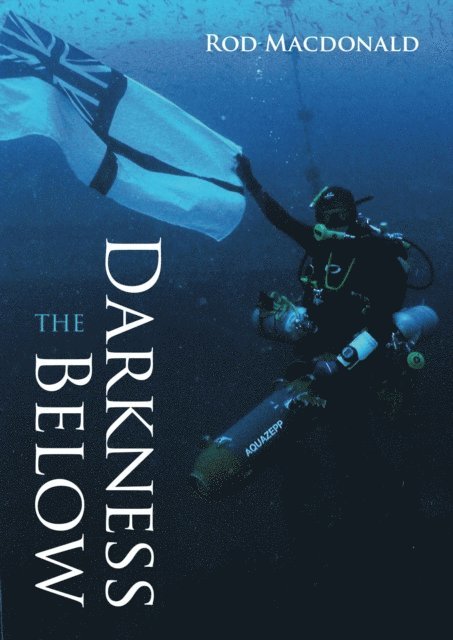 Rod Macdonald - Darkness Below, E-bok