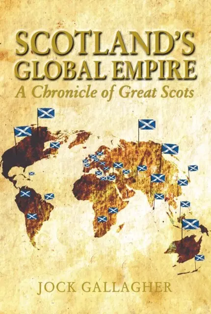 Jock Gallagher - Scotland's Global Empire, E-bok. Tillgänglighet: Lägg i varukorg