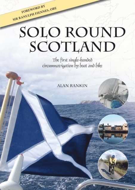 Alan Rankin - Solo Round Scotland, E-bok