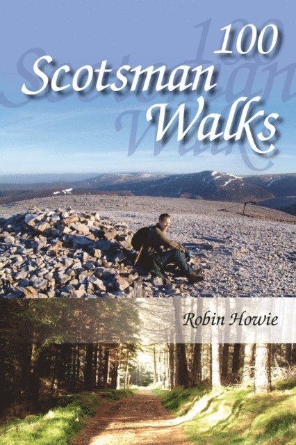 Robin Howie - 100 Scotsman Walks, E-bok