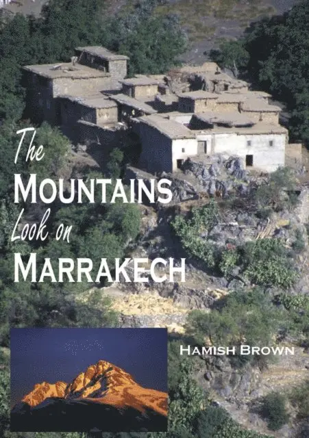 Hamish M. Brown - Mountains Look on Marrakech, E-bok. Tillgänglighet: Lägg i varukorg