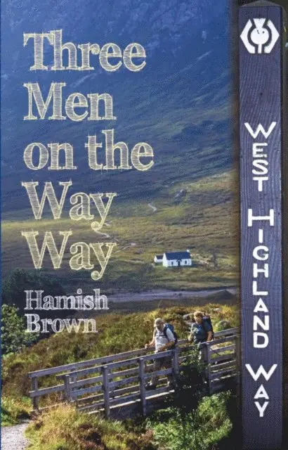 Hamish M. Brown - Three Men on the Way Way, E-bok. Tillgänglighet: Lägg i varukorg