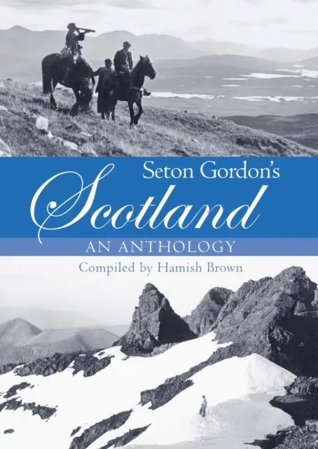 Hamish M. Brown - Seton Gordon's Scotland, E-bok. Tillgänglighet: Lägg i varukorg