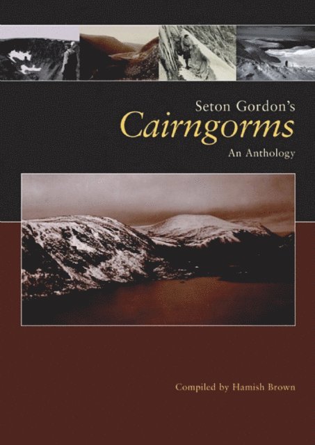 Seton Gordon's Cairngorms