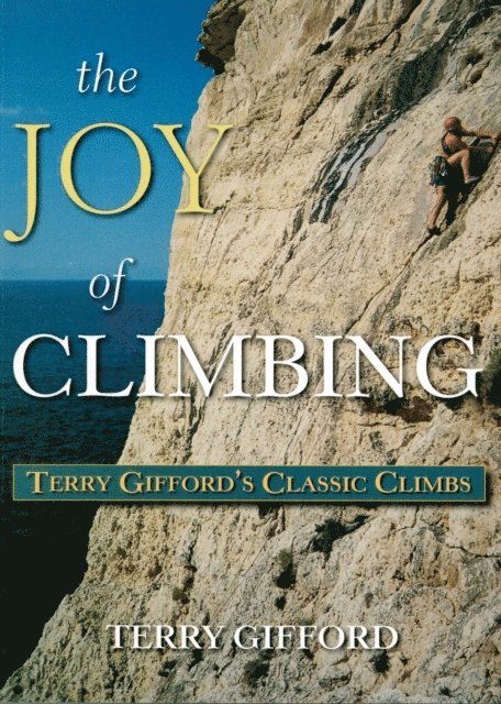 Terry Gifford - Joy of Climbing, E-bok