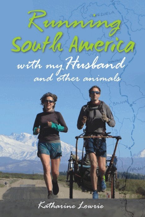 Katharine Lowrie - Running South America, Häftad. Tillgänglighet: Lägg i varukorg