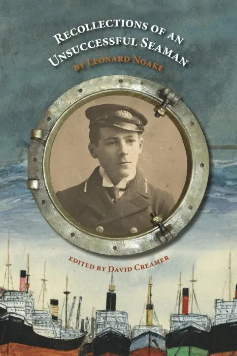 Leonard Noake, David Creamer - Recollections of an Unsuccessful Seaman, Häftad. Tillgänglighet: Lägg i varukorg