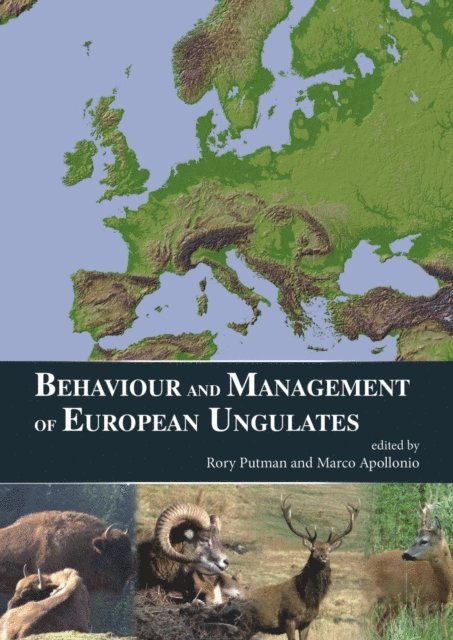 Rory Putman - Behaviour and Management of European Ungulates, E-bok